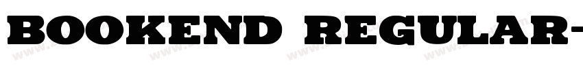 Bookend Regular字体转换